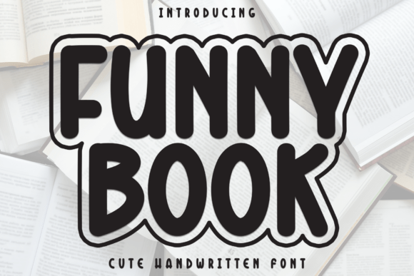 Funny Book Font: A Handwritten Display Typeface with Character